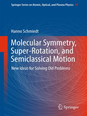 cover image of Molecular Symmetry, Super-Rotation, and Semiclassical Motion
